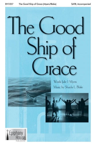 The Good Ship Of Grace Sheet Music Preview