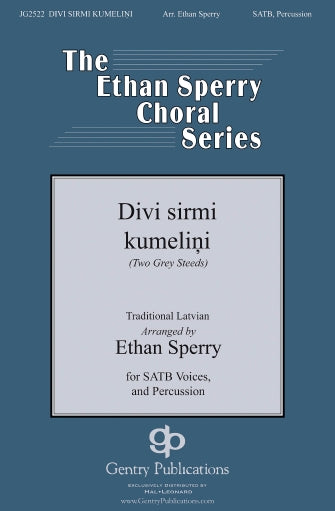 Divi sirmi kumelini (arr. Ethan Sperry) Sheet Music Preview