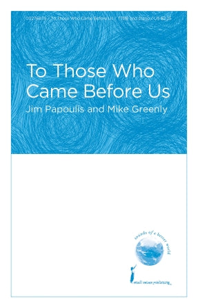 To Those Who Came Before Us Sheet Music Preview