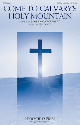 Come To Calvary's Holy Mountain Sheet Music Preview