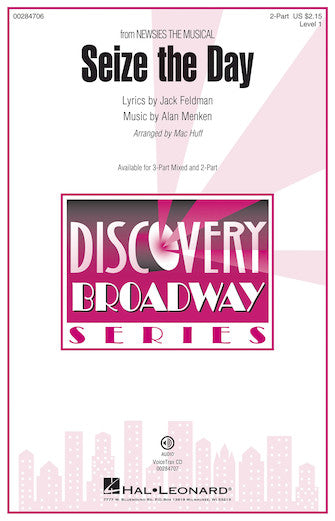 Seize The Day (from Newsies The Musical) (arr. Mac Huff) Sheet Music Preview