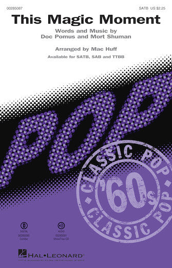 This Magic Moment (arr. Mac Huff) Sheet Music Preview
