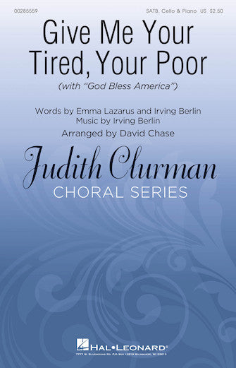 Give Me Your Tired, Your Poor (with God Bless America) (arr. David Chase) Sheet Music Preview