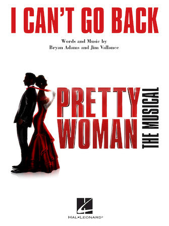I Can't Go Back (from Pretty Woman: The Musical) Sheet Music Preview
