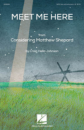 Meet Me Here (from Considering Matthew Shepard) Sheet Music Preview