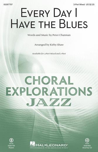 Every Day I Have the Blues (arr. Kirby Shaw) Sheet Music Preview