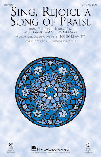 Sing, Rejoice A Song Of Praise (arr. John Leavitt) Sheet Music Preview