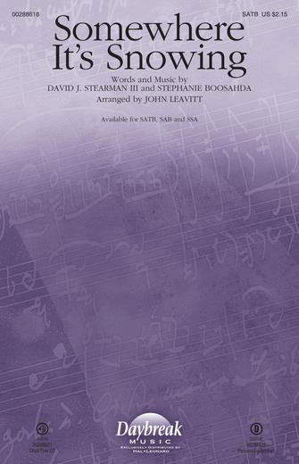 Somewhere It's Snowing (arr. John Leavitt) Sheet Music Preview