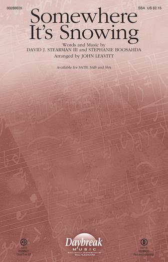 Somewhere It's Snowing (arr. John Leavitt) Sheet Music Preview