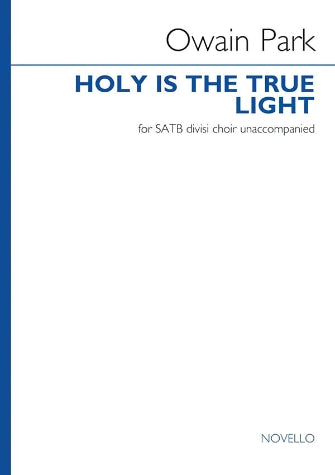 Holy is the true light Sheet Music Preview