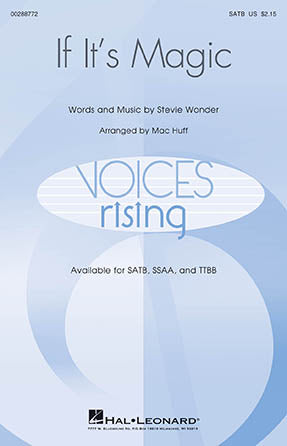 If It's Magic (arr. Mac Huff) Sheet Music Preview