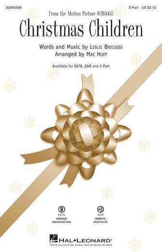 Christmas Children (from Scrooge) (arr. Mac Huff) Sheet Music Preview