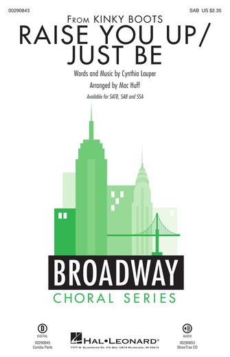 Raise You Up/Just Be (from Kinky Boots) (arr. Mac Huff) Sheet Music Preview