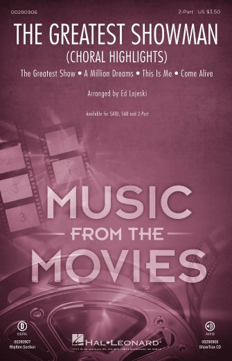 The Greatest Showman (Choral Highlights) (arr. Ed Lojeski) Sheet Music Preview
