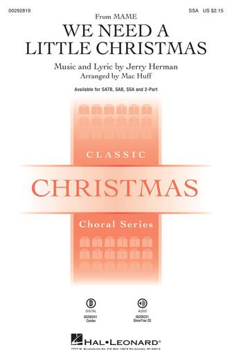We Need A Little Christmas (from Mame) (arr. Mac Huff) Sheet Music Preview