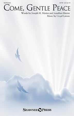 Come, Gentle Peace Sheet Music Preview