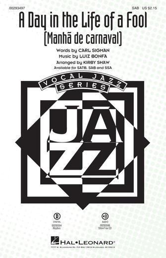 A Day In The Life Of A Fool (Manha De Carnaval) (arr. Kirby Shaw) Sheet Music Preview