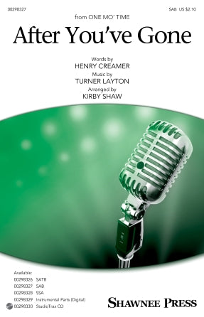 After You've Gone (from One Mo' Time) (arr. Kirby Shaw) Sheet Music Preview