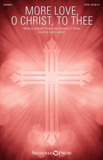 More Love, O Christ, To Thee Sheet Music Preview