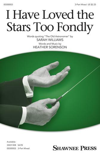 I Have Loved The Stars Too Fondly Sheet Music Preview