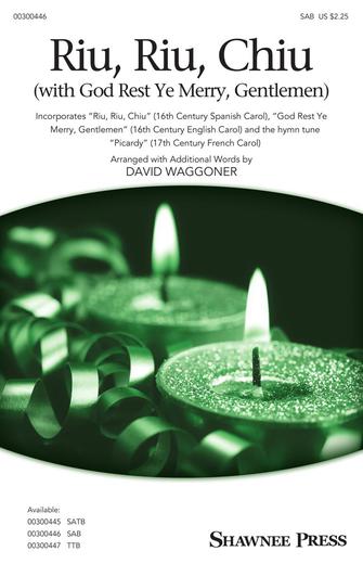 Riu, Riu, Chiu (with God Rest Ye Merry, Gentlemen) (arr. David Waggoner) Sheet Music Preview