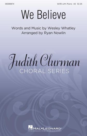 We Believe (arr. Ryan Nowlin) Sheet Music Preview