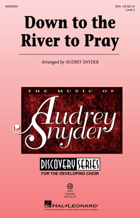 Down To The River To Pray (arr. Audrey Snyder) Sheet Music Preview