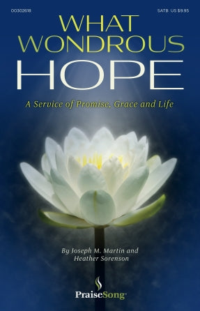 What Wondrous Hope (A Service of Promise, Grace and Life) (Praise Band) Sheet Music Preview
