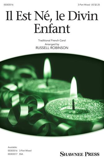 Il Est Ne, Le Divin Enfant (arr. Russell Robinson) Sheet Music Preview