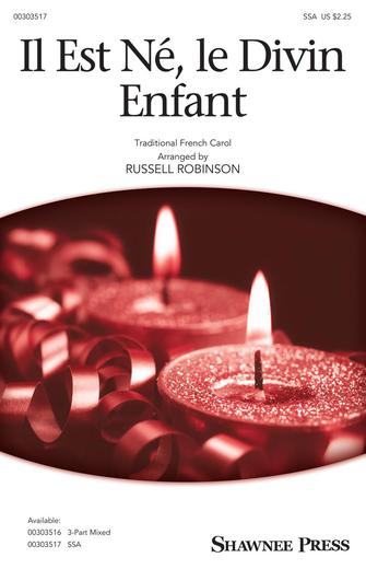 Il Est Ne, Le Divin Enfant (arr. Russell Robinson) Sheet Music Preview