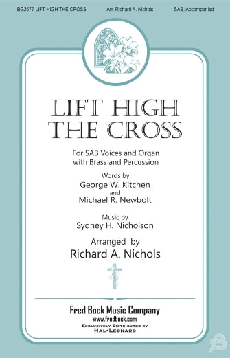 Lift High The Cross (arr. Richard A. Nichols) Sheet Music Preview