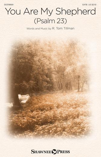 You Are My Shepherd (Psalm 23) Sheet Music Preview