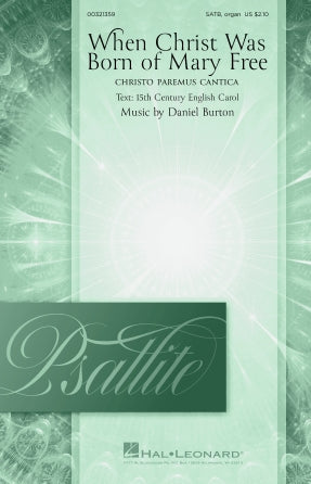 When Christ Was Born Of Mary Free (Christo Paremus Cantica) Sheet Music Preview