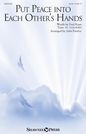 Put Peace Into Each Other's Hands (arr. John Purifoy) Sheet Music Preview
