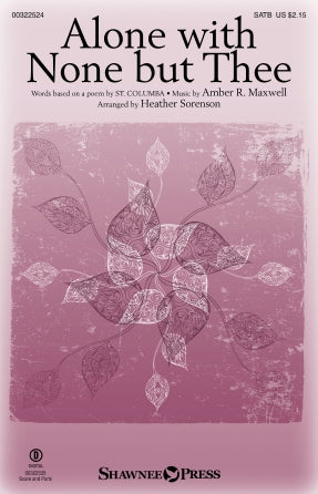 Alone With None But Thee (arr. Heather Sorenson) Sheet Music Preview