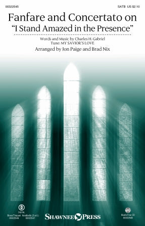 Fanfare And Concertato On "I Stand Amazed In The Presence" (arr. Jon Paige  Brad Nix) Sheet Music Preview
