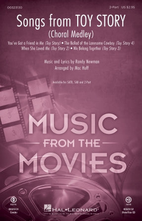 Songs from Toy Story (Choral Medley) (arr. Mac Huff) Sheet Music Preview