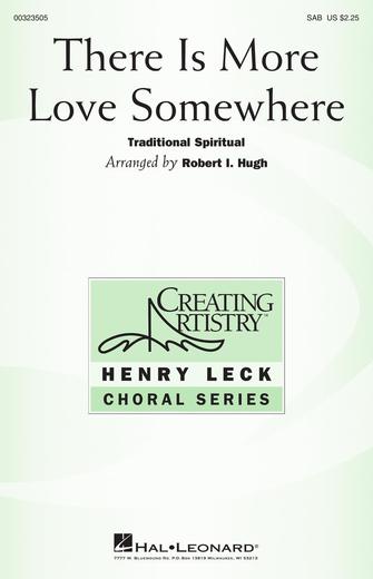There Is More Love Somewhere (arr. Robert I. Hugh) Sheet Music Preview