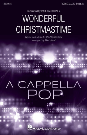 Wonderful Christmastime (arr. Ed Lojeski) Sheet Music Preview