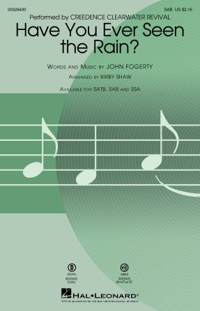 Have You Ever Seen The Rain? (arr. Kirby Shaw) Sheet Music Preview