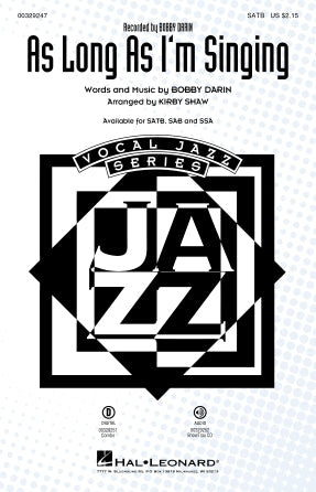 As Long As I'm Singing (arr. Kirby Shaw) Sheet Music Preview