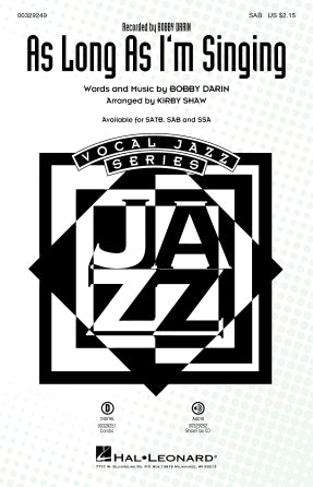 As Long As I'm Singing (arr. Kirby Shaw) Sheet Music Preview