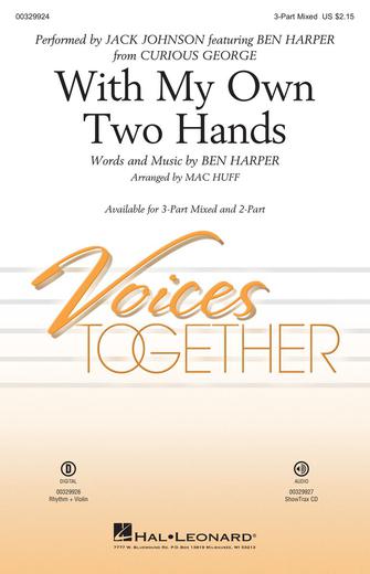 With My Own Two Hands (from Curious George) (arr. Mac Huff) Sheet Music Preview