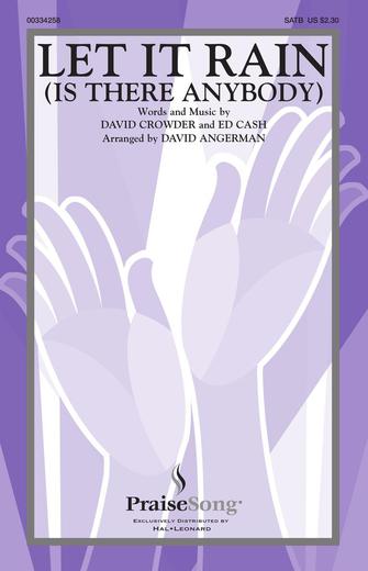 Let It Rain (Is There Anybody) (arr. David Angerman) Sheet Music Preview