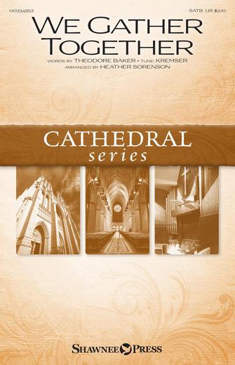 We Gather Together (arr. Heather Sorenson) Sheet Music Preview