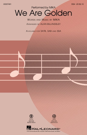 We Are Golden (arr. Alan Billingsley) Sheet Music Preview