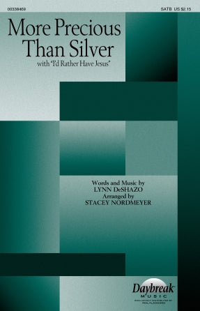 More Precious Than Silver (with "I'd Rather Have Jesus") (arr. Stacey Nordmeyer) Sheet Music Preview