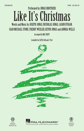 Like It's Christmas (arr. Mac Huff) Sheet Music Preview