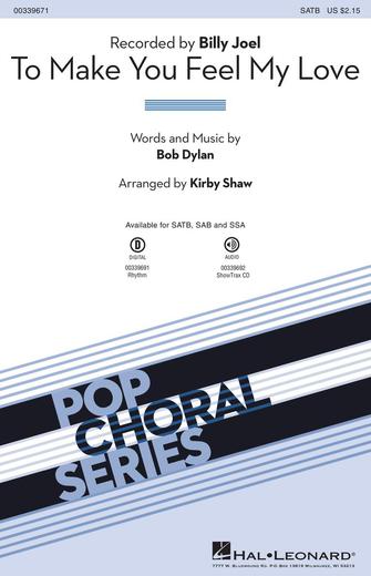 To Make You Feel My Love (arr. Kirby Shaw) Sheet Music Preview
