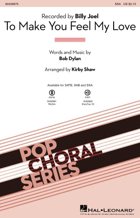 To Make You Feel My Love (arr. Kirby Shaw) Sheet Music Preview